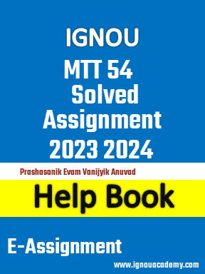 IGNOU MTT 54 Solved Assignment 2023 2024